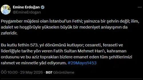 Emine Erdoğan'dan İstanbul'un fethi için anlamlı mesaj