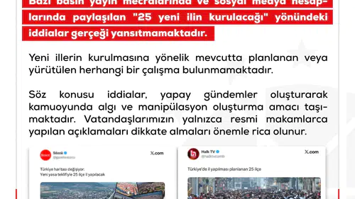 Yeni il kurulacağı iddialarına resmi kanaldan yanıt geldi