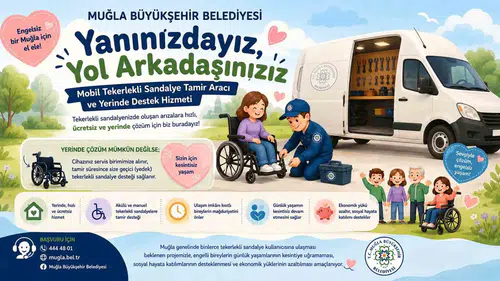 Muğla’da engelli araçları için tamir servisi kapıya geliyor