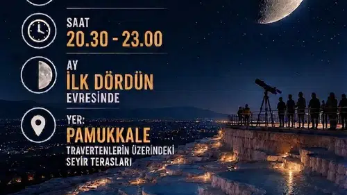 Pamukkale semalarında Ay gözlem şöleni başlıyor
