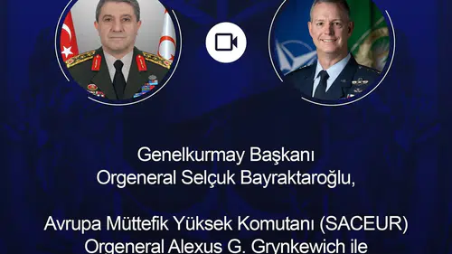 Genelkurmay Başkanı Bayraktaroğlu NATO komutanıyla bölgesel güvenlik zirvesi yaptı