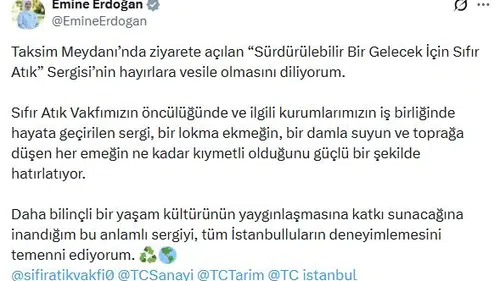 Emine Erdoğan'dan Taksim'de geri dönüşüm sergisine davet