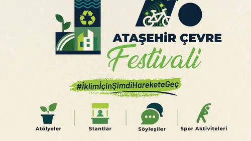 Ataşehir’de iki gün sürecek büyük çevre şenliği başlıyor