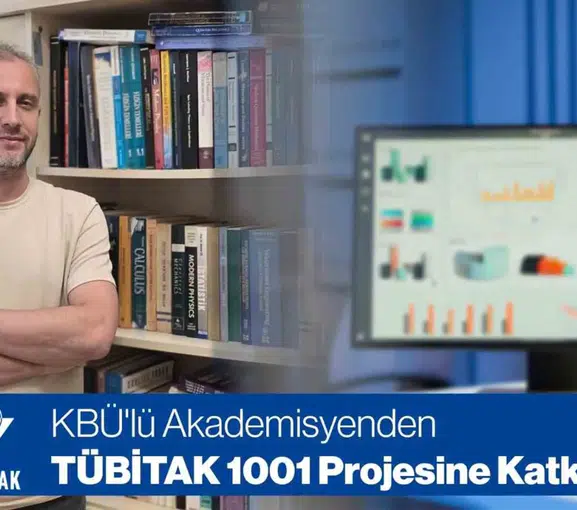 Karabük Üniversitesi'nden Geleceğin Teknolojilerine 2,4 Milyon Liralık Bilimsel Dokunuş
