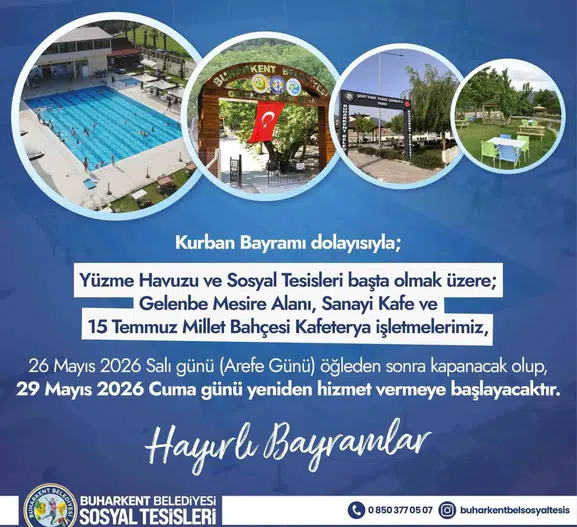 Buharkent Belediyesi bayram tatilinde tesis çalışma saatlerini güncelledi