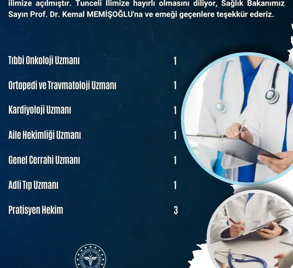 Tunceli'nin sağlık kadrosuna dokuz yeni doktor takviyesi yapıldı