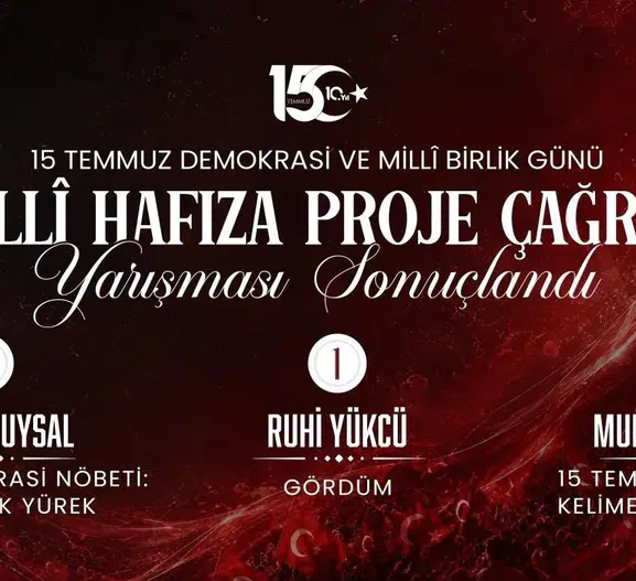 15 Temmuz ruhunu yaşatacak projeler ödüllendirildi