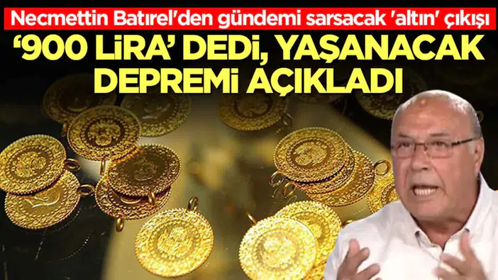 Altın piyasasında beklenen büyük kırılma: Necmettin Batırel'den yatırımcıya uyarı