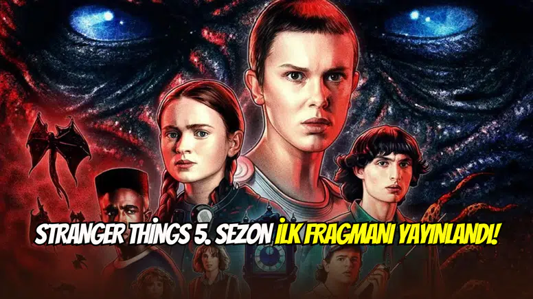 Stranger Things final sezonu ilk fragmanı yayınlandı