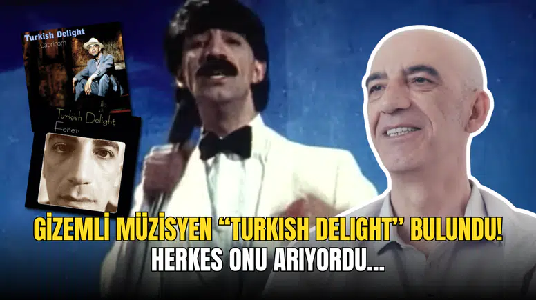 Gizemli Müzisyen “Turkish Delight” Bulundu! İşte Orhan Seyfi Çelik’in Hikâyesi…
