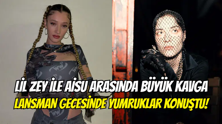 Lil Zey ile Aisu, lansman gecesinde kavga etti