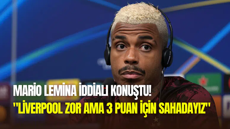 Mario Lemina, Liverpool maçı için iddialı konuştu: ‘’Zor da olsa 3 puan almak istiyoruz’’