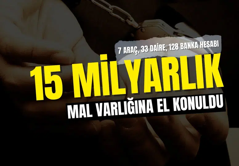 Diyarbakır’da uyuşturucu operasyonu: 15 milyar TL’lik mal varlığına el konuldu