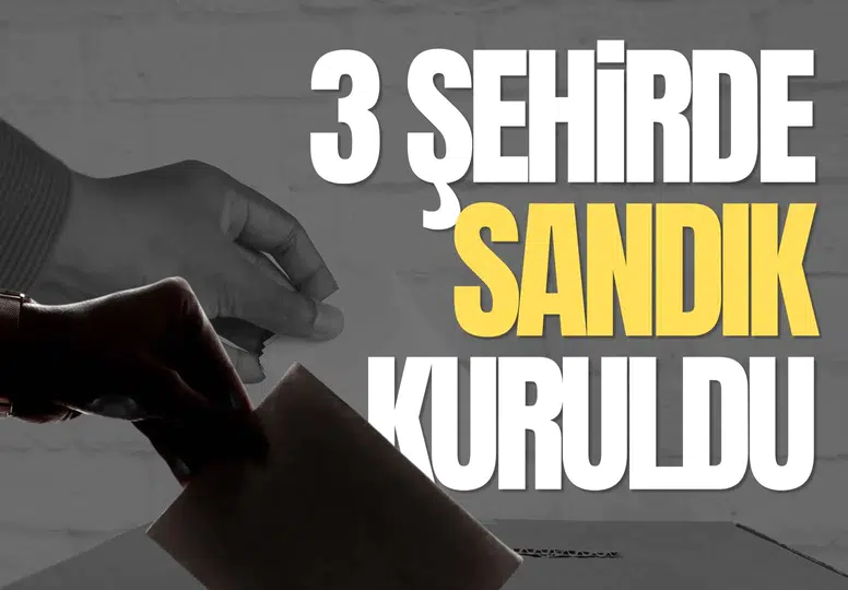 Türkiye’nin 3 şehrinde sandık kuruldu: 6 belde ve 362 mahallede ara seçim heyecanı