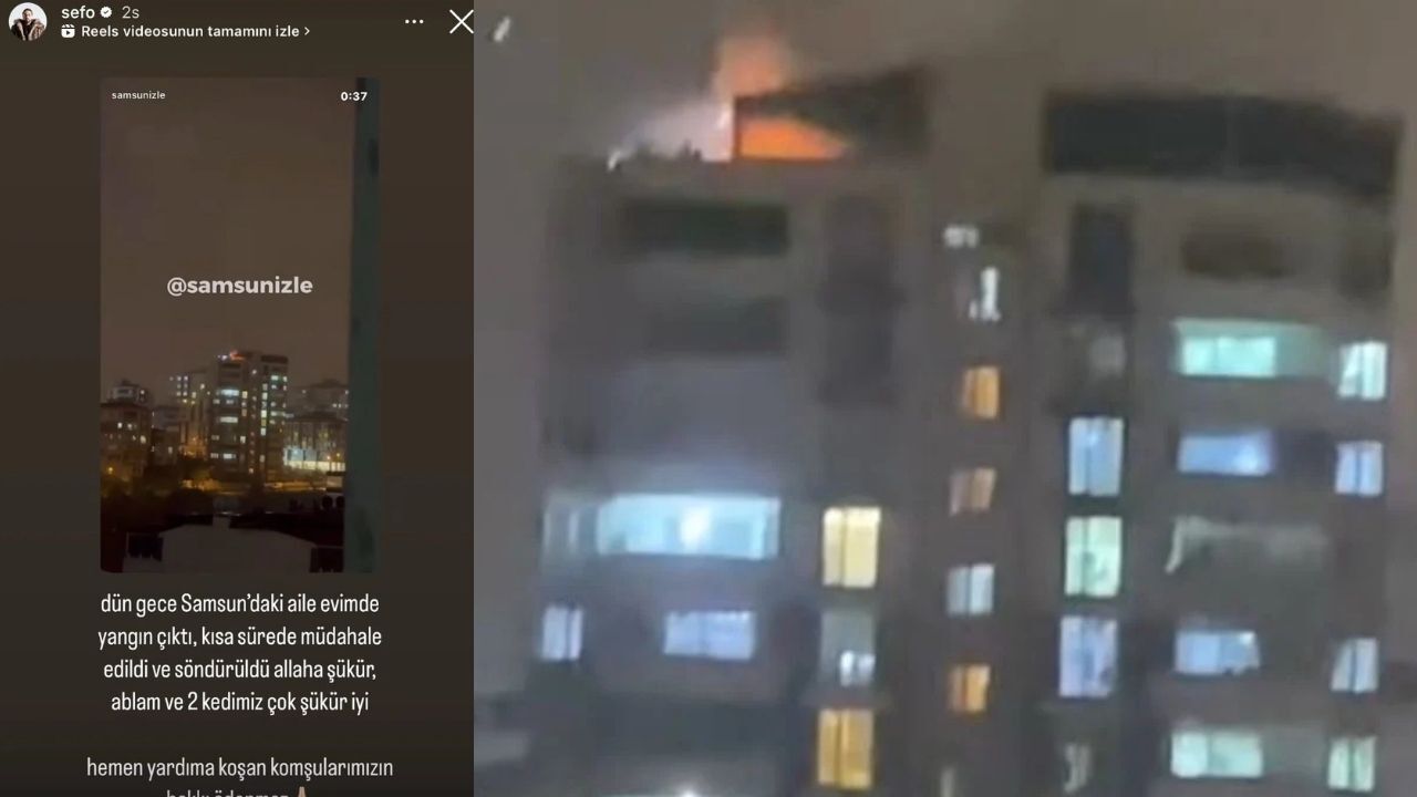 Sefo'nun Samsun'daki Aile Evinde Yangın! Açıklama Geldi