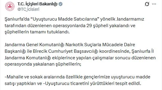 Şanlıurfa'da zehir tacirlerine ağır darbe: 29 şüpheli demir parmaklıklar ardında