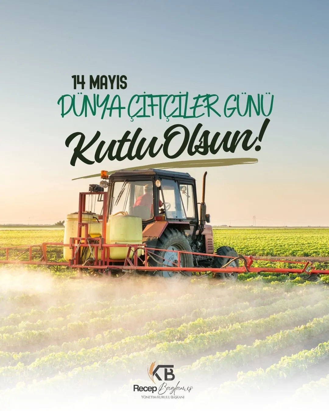 KAYSERİ TİCARET BORSASI (KTB) BAŞKANI RECEP BAĞLAMIŞ, 14 MAYIS DÜNYA ÇİFTÇİLER GÜNÜ DOLAYISIYLA YAYIMLADIĞI MESAJINDA, TARIMSAL ÜRETİMİN ÜLKE EKONOMİSİ VE GIDA GÜVENLİĞİ AÇISINDAN TAŞIDIĞI HAYATİ ÖNEME DİKKAT ÇEKEREK TÜM ÇİFTÇİLERİN GÜNÜNÜ KUTLADI.