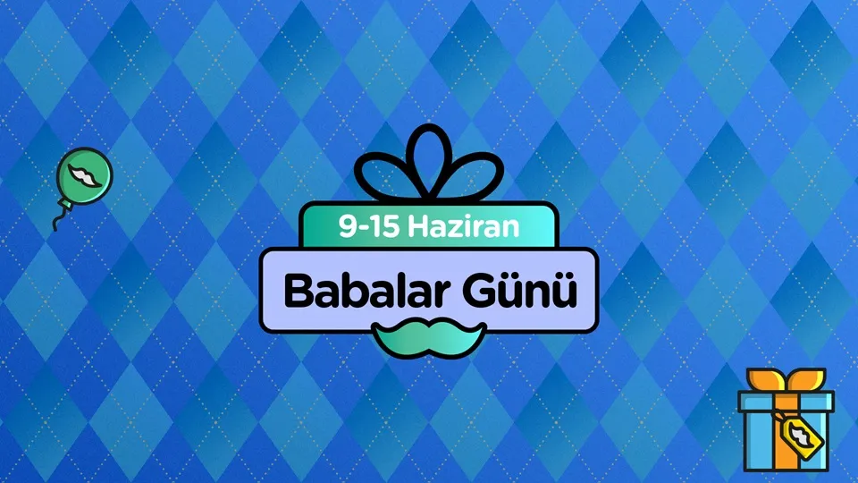 Babalar Günü alışverişinde son düzlük Trendyol kampanyası başladı