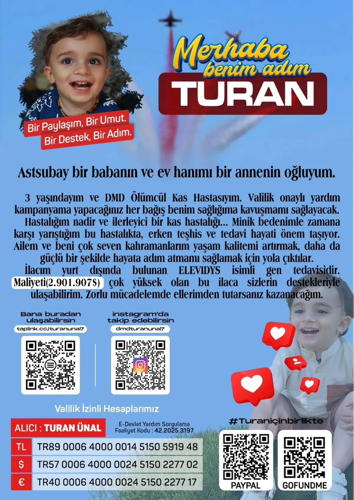 3 yaşındaki Turan'ın gen tedavisi için her kapıyı çalıyorlar