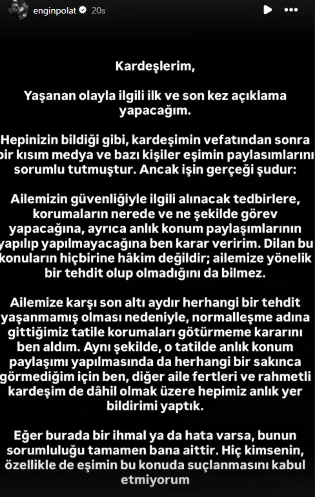 Engin Polat Can Polat ın ardından sessizliğini bozdu! Sorumluluk bana aittir 4