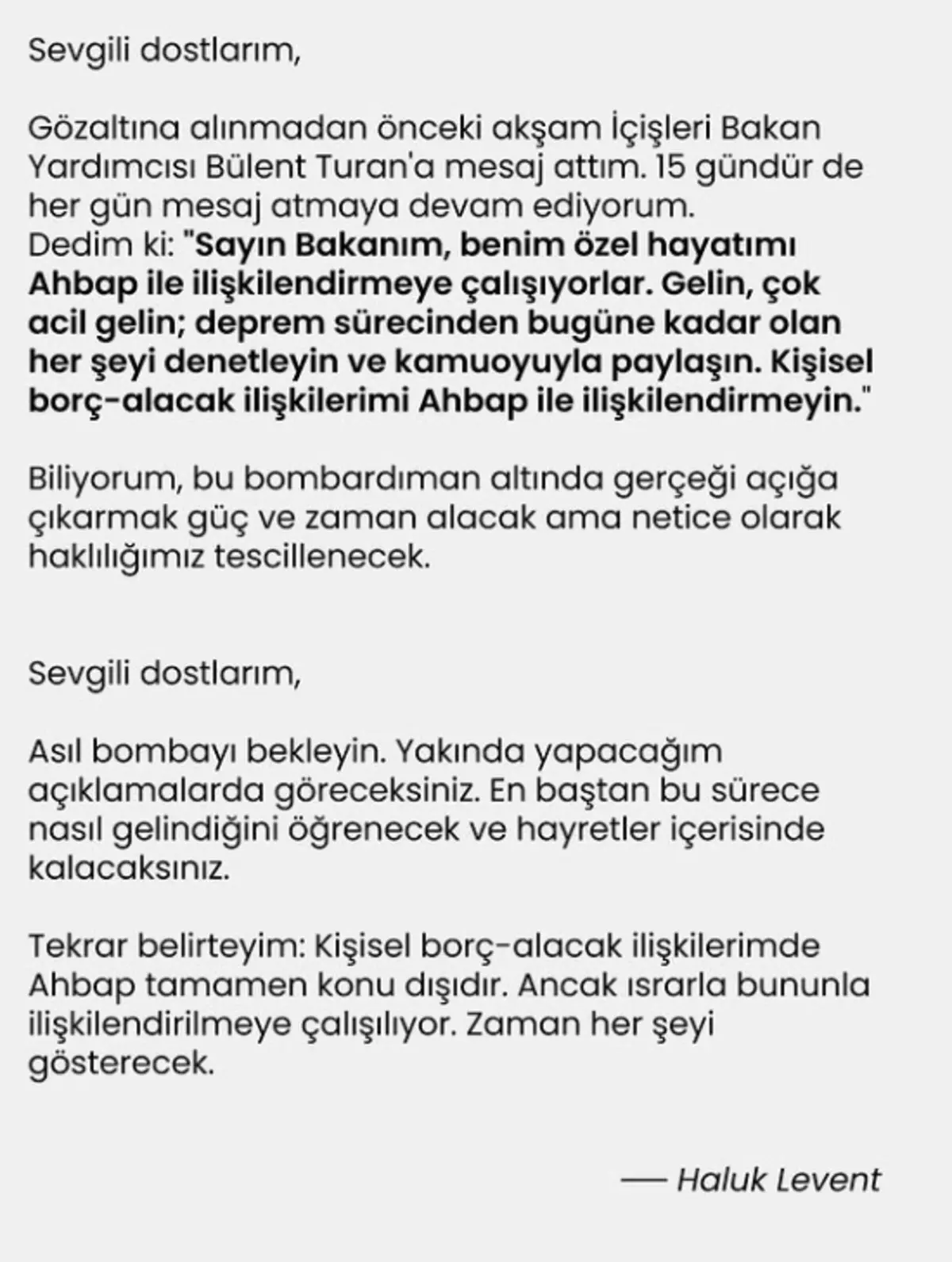 SON DAKİKA | Gözaltındaki Haluk Levent ten açıklama: "Asıl bombayı bekleyin" 1