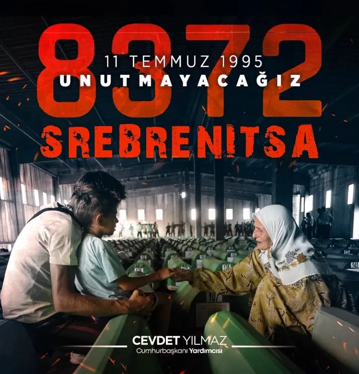 Cevdet Yılmaz Srebrenitsa kurbanlarını andı