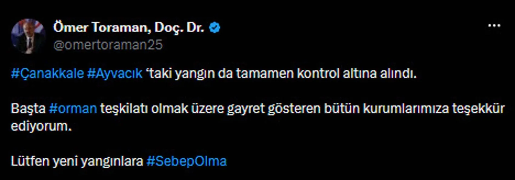 Ayvacık orman yangını korkuttu ekipler kontrolü sağladı