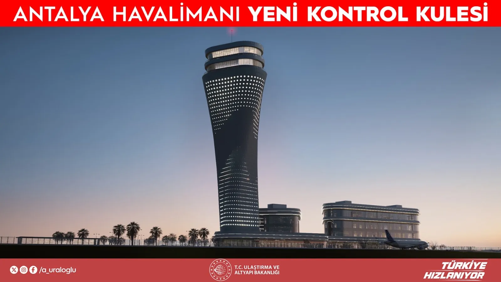 Antalya Havalimanı yeni kuleyle kapasitesini artırıyor