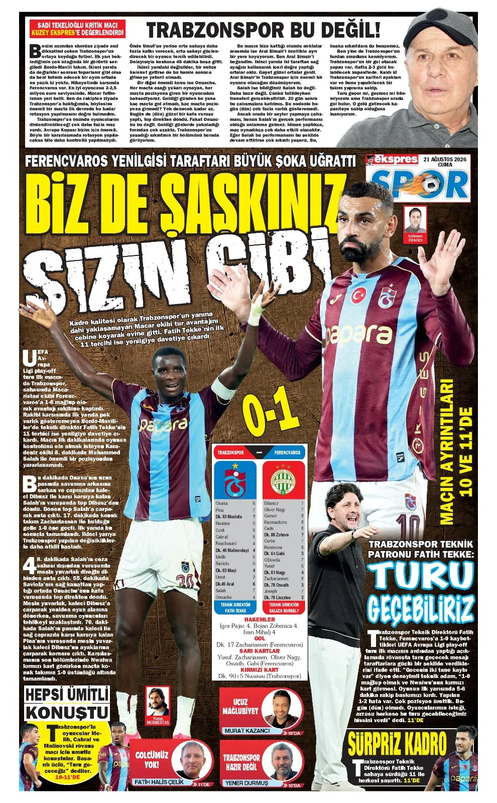 Trabzonspor sahasında Ferencvaros'a takıldı